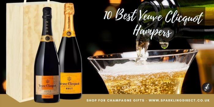 10 Best Veuve Clicquot Hampers