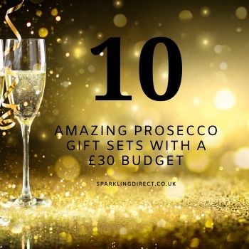 10 Amazing Prosecco Gift Sets
