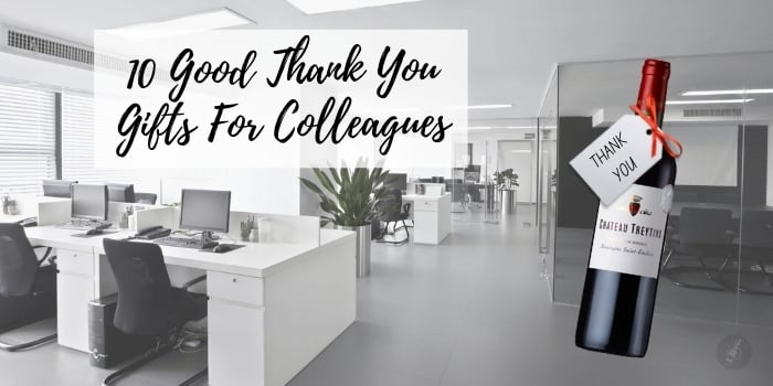 10 Good Thank You Gifts For Colleagues