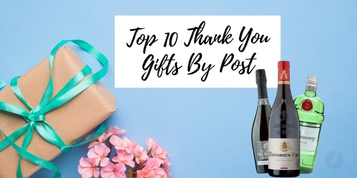 Top 10 Thank You Gifts By Post