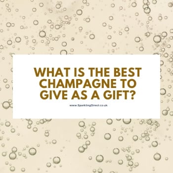 What is a Good Champagne to Give as a Gift?