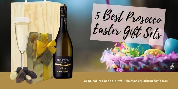 5 Best Prosecco Easter Gift Sets