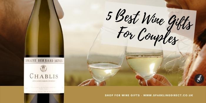 5 Best Wine Gifts For Couples
