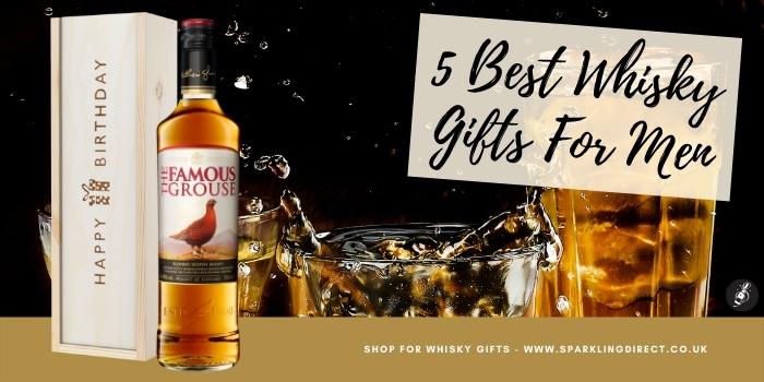 5 Best Whisky Gifts For Men