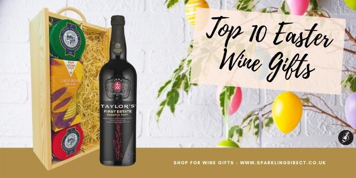 Top 10 Easter Wine Gifts