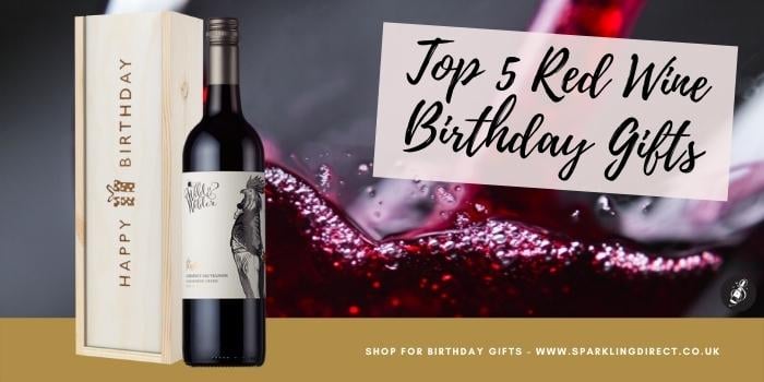 Top 5 Red Wine Birthday Gifts