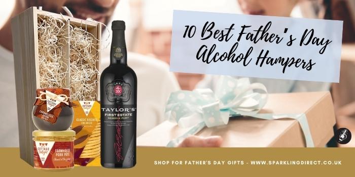 10 Best Father’s Day Alcohol Hampers