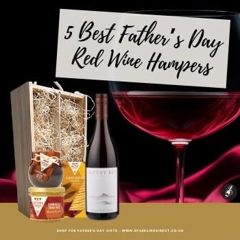 5 Best Father’s Day Red Wine Hampers