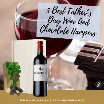 5 Best Father’s Day Wine And Chocolate Hampers