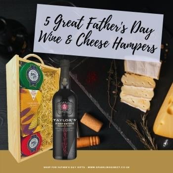 5 Great Father’s Day Wine and Cheese Hampers