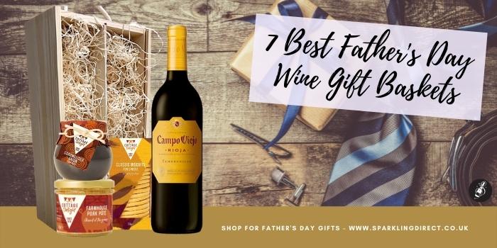 7 Best Father’s Day Wine Gift Baskets