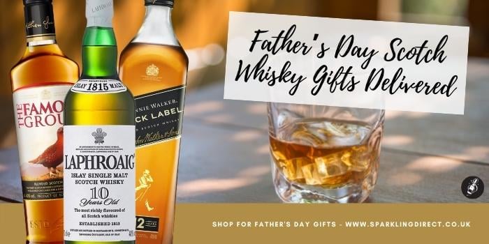 Father’s Day Scotch Whisky Gifts Delivered