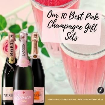 Our 10 Best Pink Champagne Gift Sets