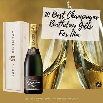 10 Best Champagne Birthday Gifts For Him