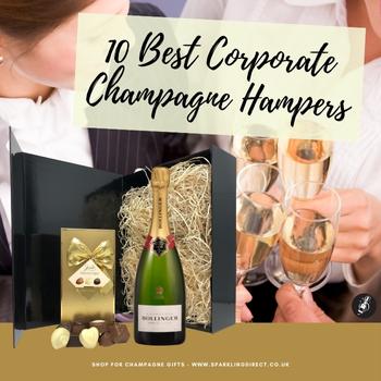 10 Best Corporate Champagne Hampers