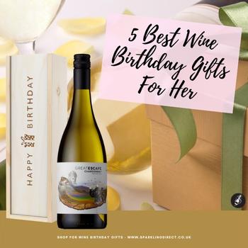 5 Best Wine Birthday Gifts For Her