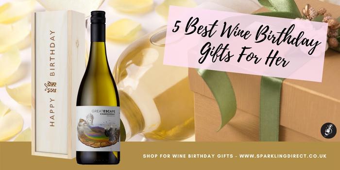 5 Best Wine Birthday Gifts For Her