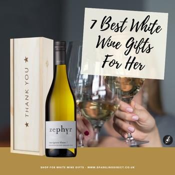 7 Best White Wine Gifts For Her