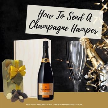 How To Send A Champagne Hamper UK