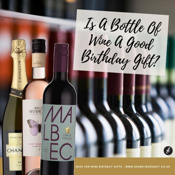 Is A Bottle Of Wine A Good Birthday Gift?