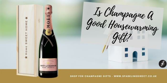 Is Champagne A Good Housewarming Gift?