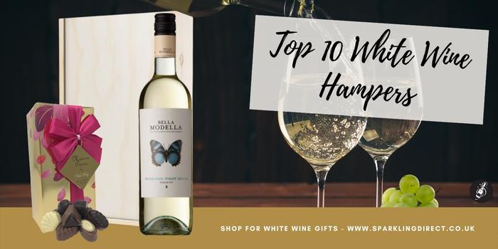 Top 10 White Wine Hampers
