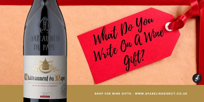 What Do You Write On A Wine Gift?