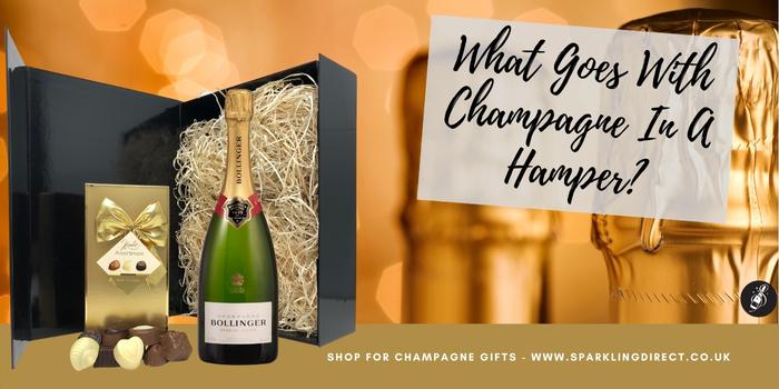 What Goes With Champagne In A Hamper?