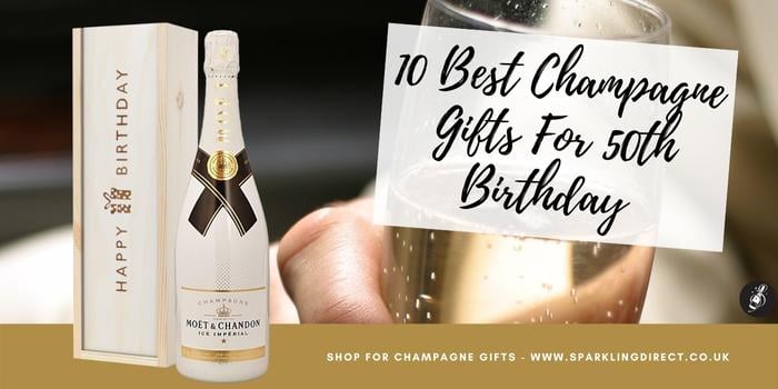 10 Best Champagne Gifts For 50th Birthday