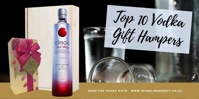 Top 10 Vodka Gift Hampers