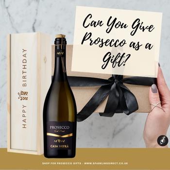 Can You Give Prosecco as a Gift?