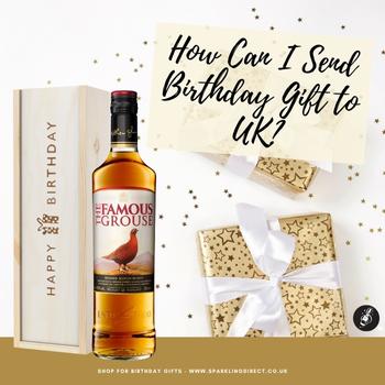 How Can I Send Birthday Gift to UK?