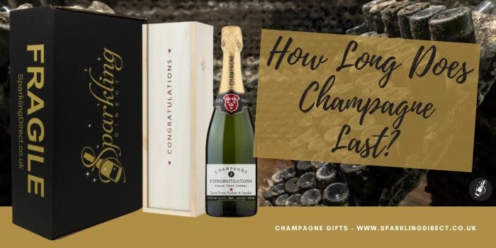 How Long Does Champagne Last?