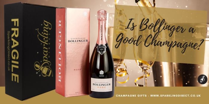 Is Bollinger a Good Champagne?