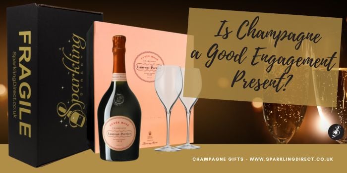 Is Champagne a Good Engagement Present?