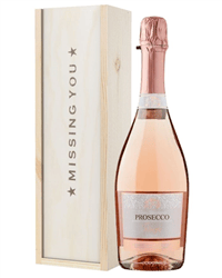Prosecco Rose Missing You Gift