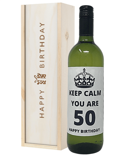 Keep Calm You Are 50 White Wine Birthday Gift